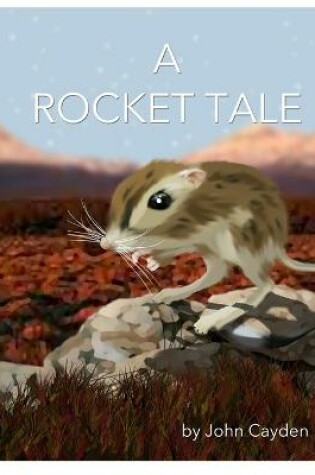 Cover of A Rocket Tale