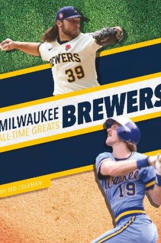 Cover of Milwaukee Brewers All-Time Greats