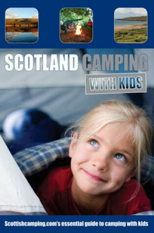 Cover of Scotland Camping with Kids