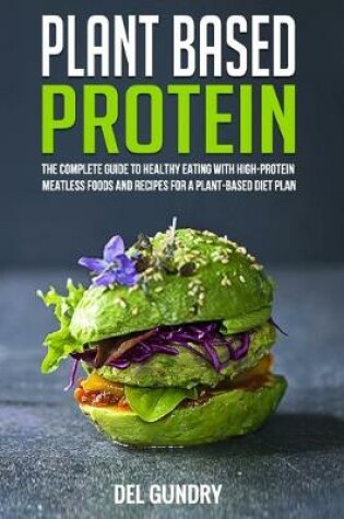 Cover of Plant Based Protein