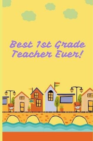 Cover of Best 1st Grade Teacher