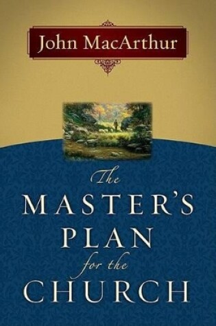Cover of Master's Plan For The Church, The