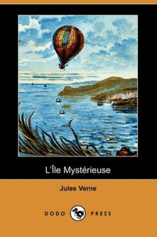 Cover of L'Ile Mysterieuse (Dodo Press)