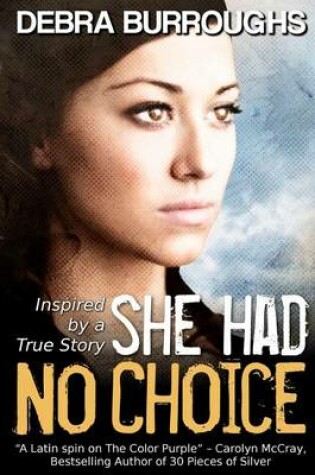 Cover of She Had No Choice