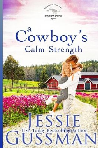 Cover of A Cowboy's Calm Strength