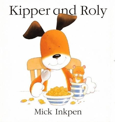 Cover of Kipper and Roly