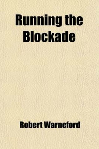 Cover of Running the Blockade