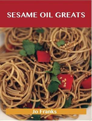 Book cover for Sesame Oil Greats