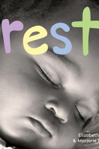 Cover of Rest (Happy Healthy Baby)