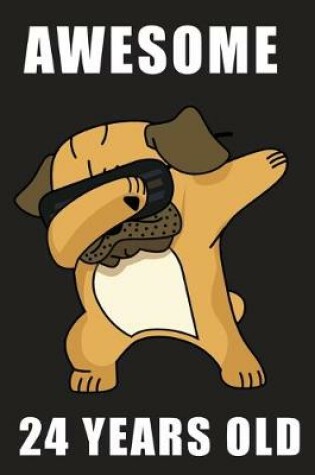 Cover of Awesome 24 Years Old Dabbing Pug