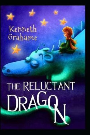 Cover of The Reluctant Dragon Illustrated Edition