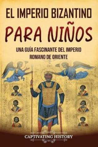 Cover of El Imperio bizantino para ni�os