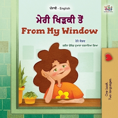 Cover of From My Window (Punjabi English Bilingual Kids Book - Gurmukhi)