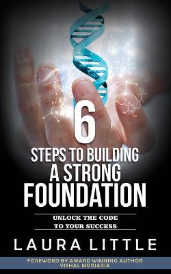 Book cover for 6 Steps to Building a Strong Foundation