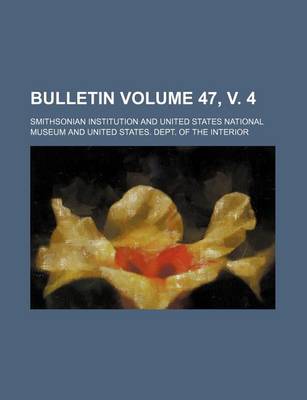 Book cover for Bulletin Volume 47, V. 4