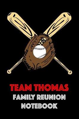 Book cover for Team Thomas Family Reunion Notebook