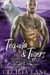 Book cover for Tequila and Tigers