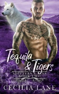 Cover of Tequila and Tigers
