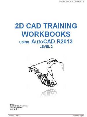 Book cover for 2D CAD Training Workbooks Using AutoCAD R2013