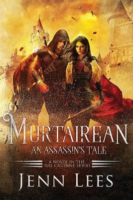 Cover of Murtairean. An Assassin's Tale.