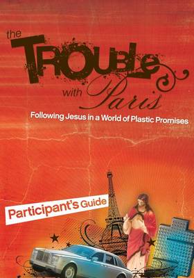 Book cover for The Trouble with Paris Participant's Guide