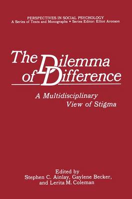 Book cover for The Dilemma of Difference : a Multidisciplinary View of Stigma