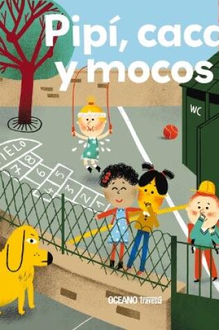 Cover of Pipí, Caca Y Mocos