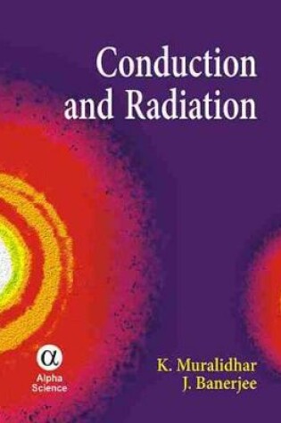 Cover of Conduction and Radiation