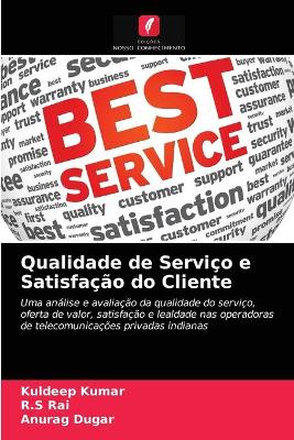 Book cover for Qualidade de Serviço e Satisfação do Cliente