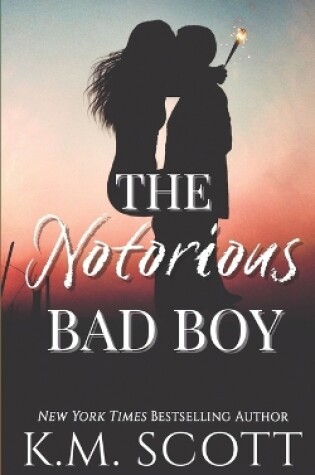 Cover of The Notorious Bad Boy