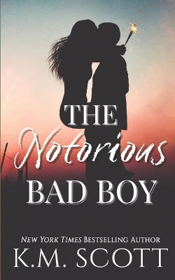 Book cover for The Notorious Bad Boy