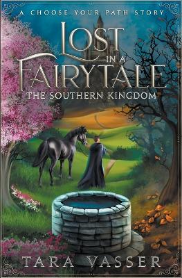 Book cover for The Southern Kingdom A Choose Your Path Story