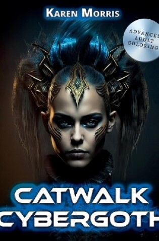 Cover of Catwalk Cybergoth