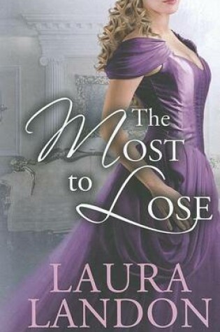 Cover of The Most to Lose
