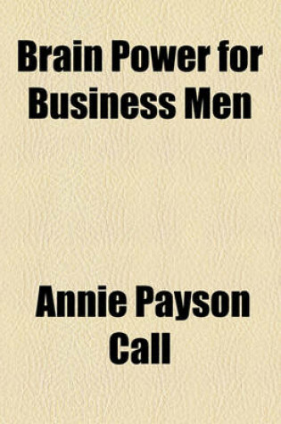 Cover of Brain Power for Business Men