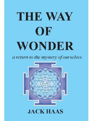 Book cover for The Way of Wonder: A Return to the Mystery of Ourselves