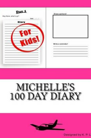 Cover of Michelle's 100 Day Diary