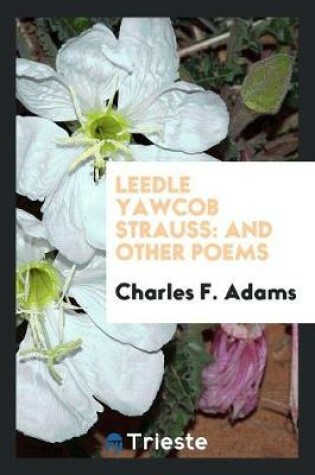 Cover of Leedle Yawcob Strauss