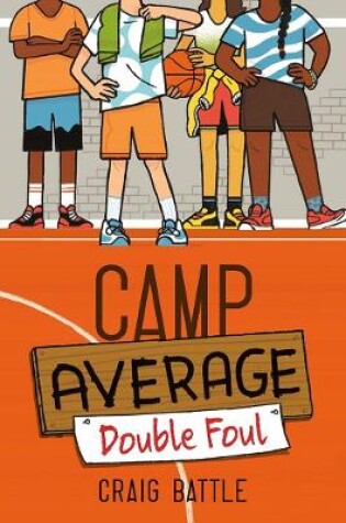 Cover of Camp Average: Double Foul