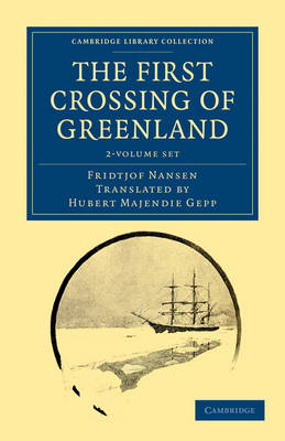 Cover of The First Crossing of Greenland 2 Volume Set