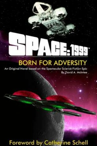 Cover of Space:1999 Born for Adversity