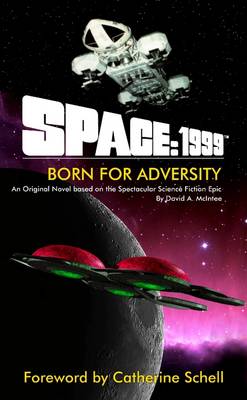 Book cover for Space:1999 Born for Adversity