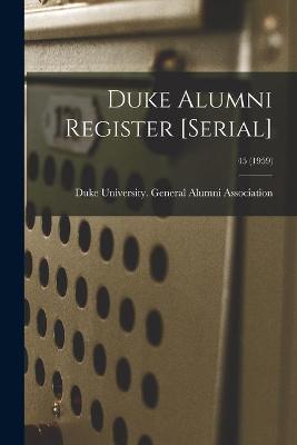 Book cover for Duke Alumni Register [serial]; 45 (1959)