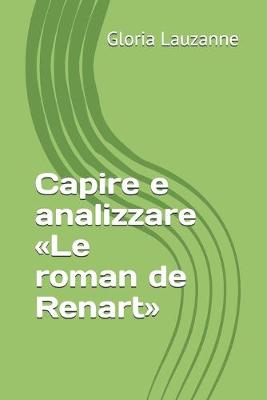 Book cover for Capire e analizzare Le roman de Renart