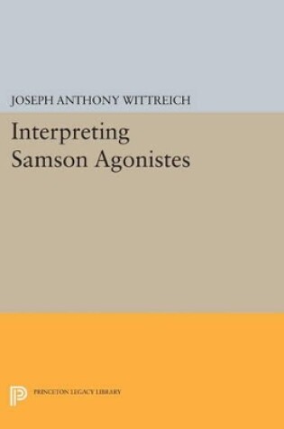 Cover of Interpreting SAMSON AGONISTES