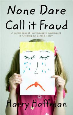 Book cover for None Dare Call It Fraud