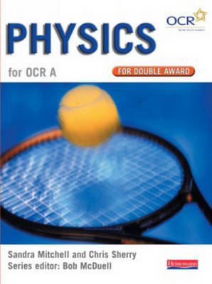 Book cover for GCSE Science for OCR A Physics Double Award Book