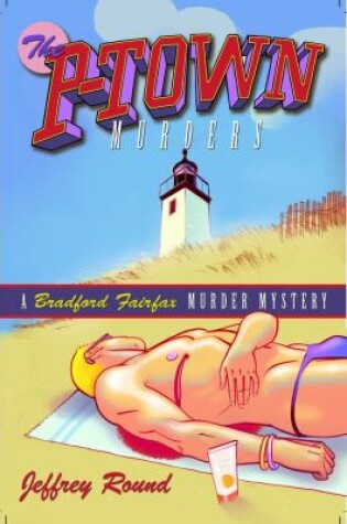 Cover of The P-Town Murders