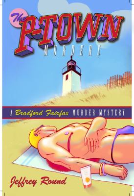 Book cover for The P-Town Murders