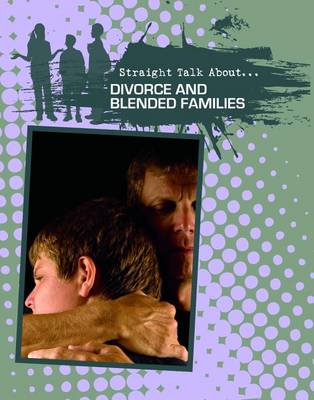 Cover of Divorce and Blended Families